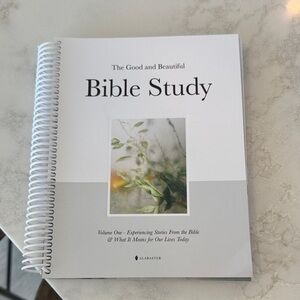 Alabaster the good and beautiful Bible study volume one spiral, new